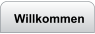 Willkommen